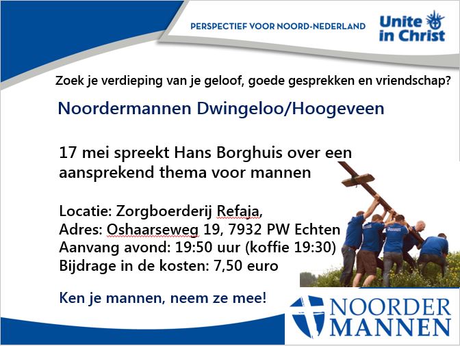 Noordermannen Dwingeloo/Hoogeveen